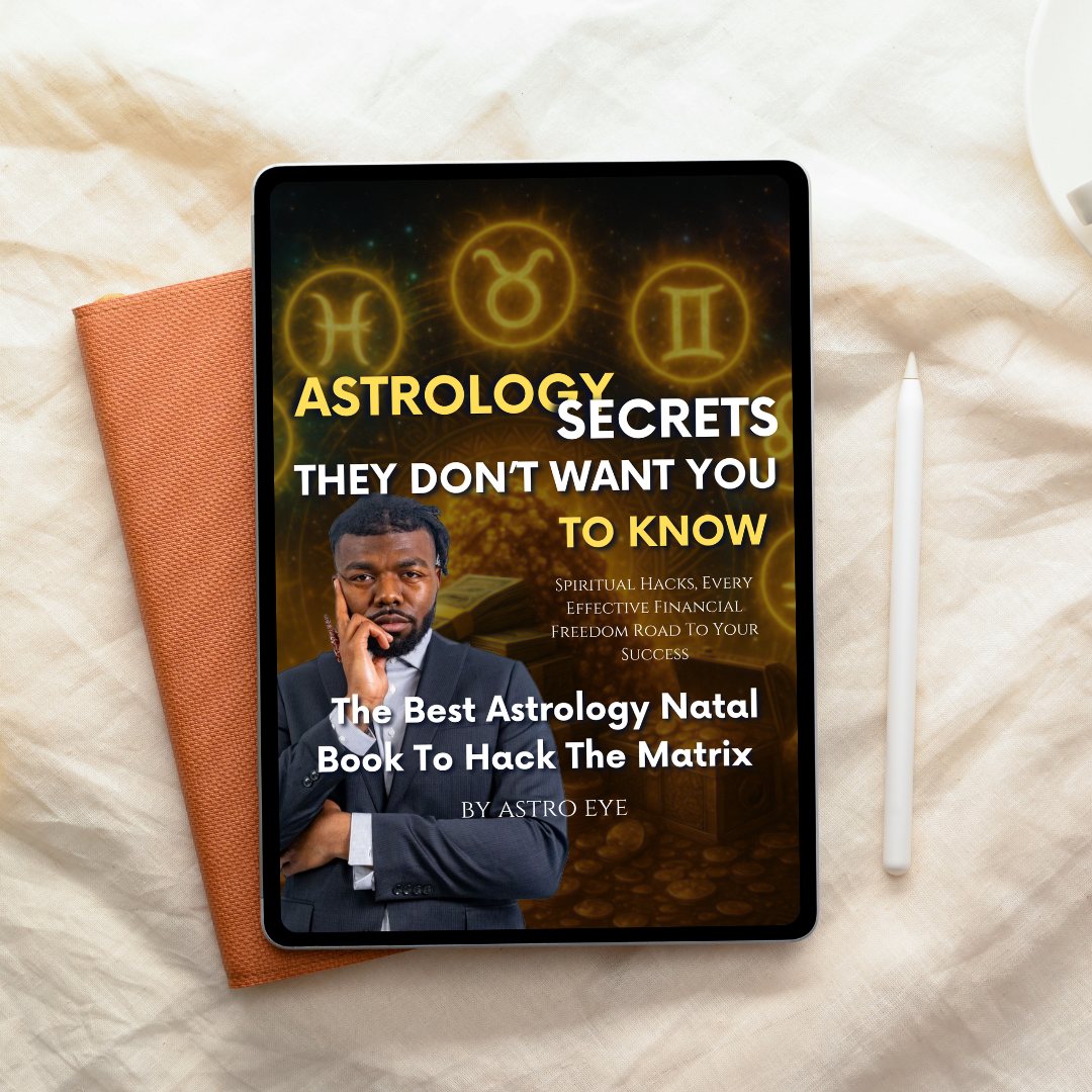 Astrology Secrets They Don't Want You To Know (E- Book) - Astro Eye